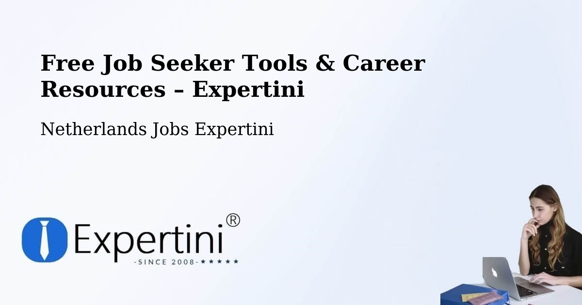 Free Job Seeker Tools & Career Resources – Vuren - Vuren, Netherlands Jobs Expertini