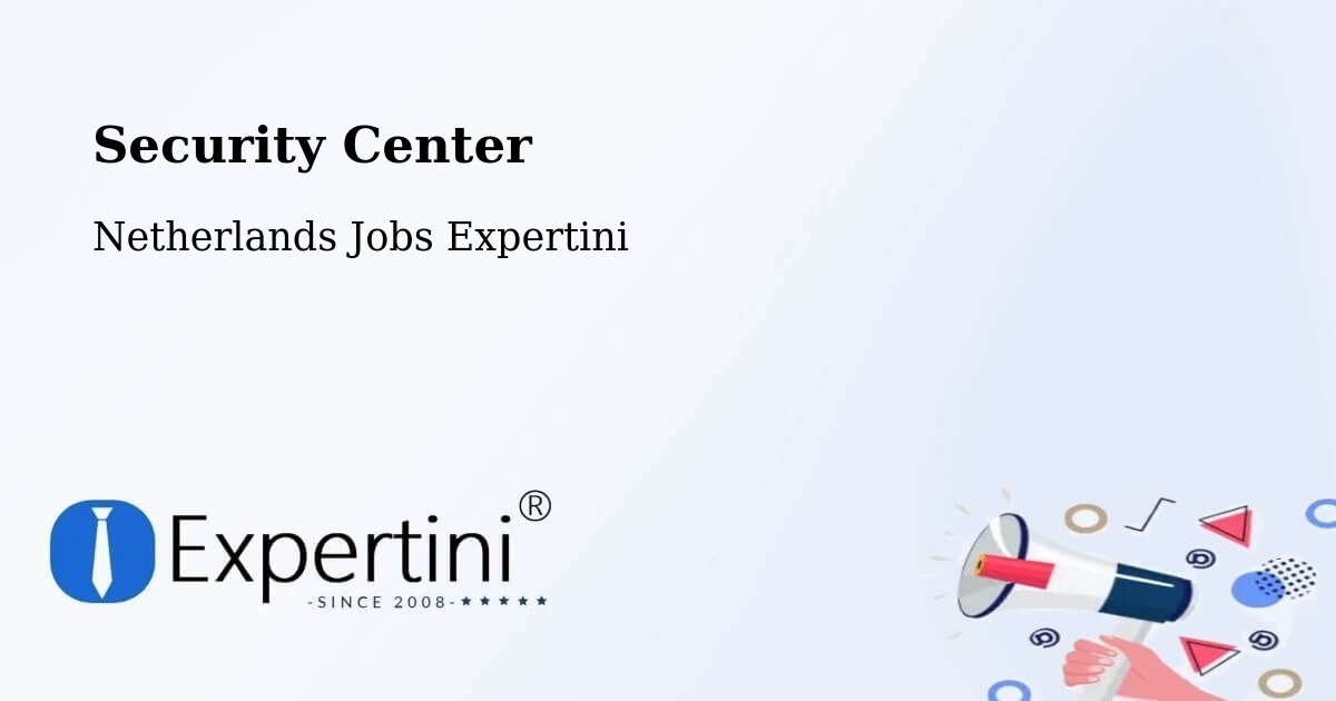 Security & Compliance – Vuren - Netherlands Jobs Expertini